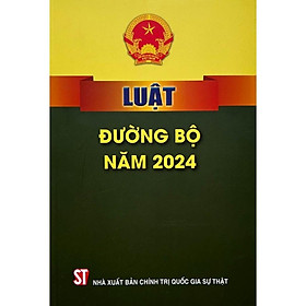 Sách - Luật Đường Bộ Năm 2024 - NXB Chính Trị Quốc Gia