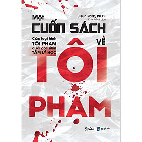Sách - Một Cuốn Sách Về Tội Phạm - AZ Việt Nam
