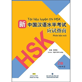 Sách - Tài Liệu Luyện Thi HSK (Phiên Bản Mới) - Tập 2 (Quét Mã QR Sau Sách Để Nghe File MP3) - Nhân Trí Việt