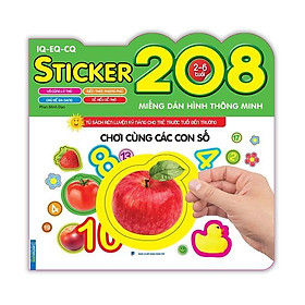 Sách - Chơi Cùng Các Con Số - 208 Miếng Dán Hình Thông Minh - IQ EQ CQ - Minh Thắng