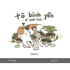 Sách - Tô Bình Yên Vẽ Hạnh Phúc - AZ Việt Nam