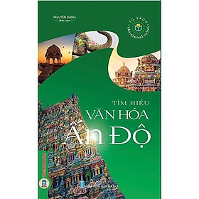 Sách - Tìm Hiểu Văn Hóa Ấn Độ - VIETNAMBOOK