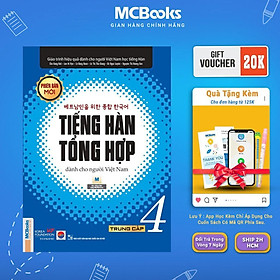 Sách - Giáo Trình Tiếng Hàn Tổng Hợp Trung Cấp 4 - Bản Đen Trắng - MCBooks