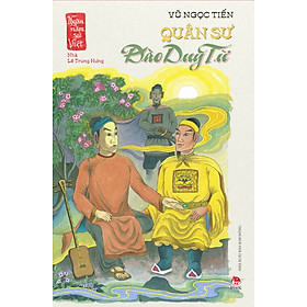 Quân Sư Đào Duy Từ (Ngàn Năm Sử Việt – Nhà Lê Trung Hưng)