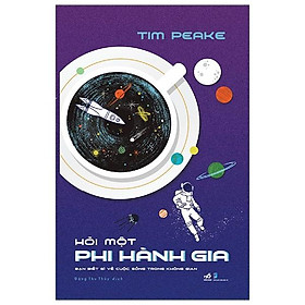 Hỏi Một Phi Hành Gia