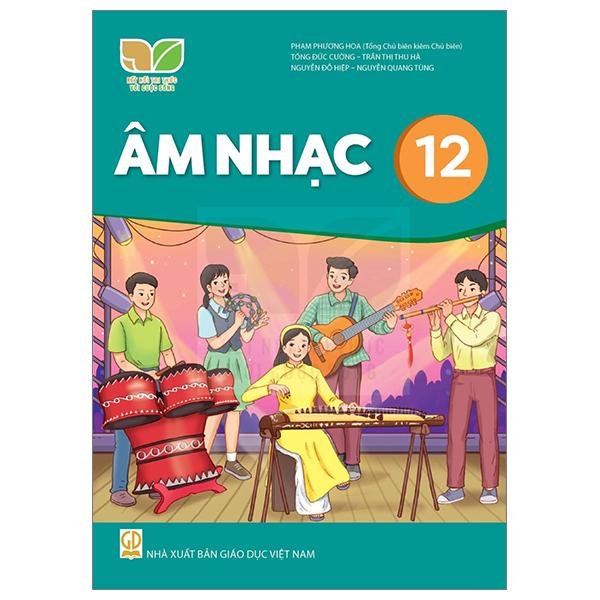 Sách Giáo Khoa Âm Nhạc 12 (Kết Nối) (Chuẩn)