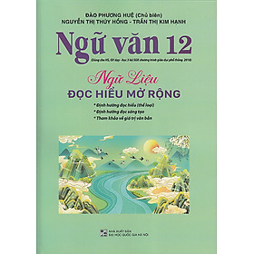 Sách - Ngữ văn 12 - Ngữ liệu đọc hiểu mở rộng
