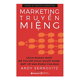 Marketing Truyền Miệng (Tái Bản) ( tặng kèm bookmark Sáng Tạo )