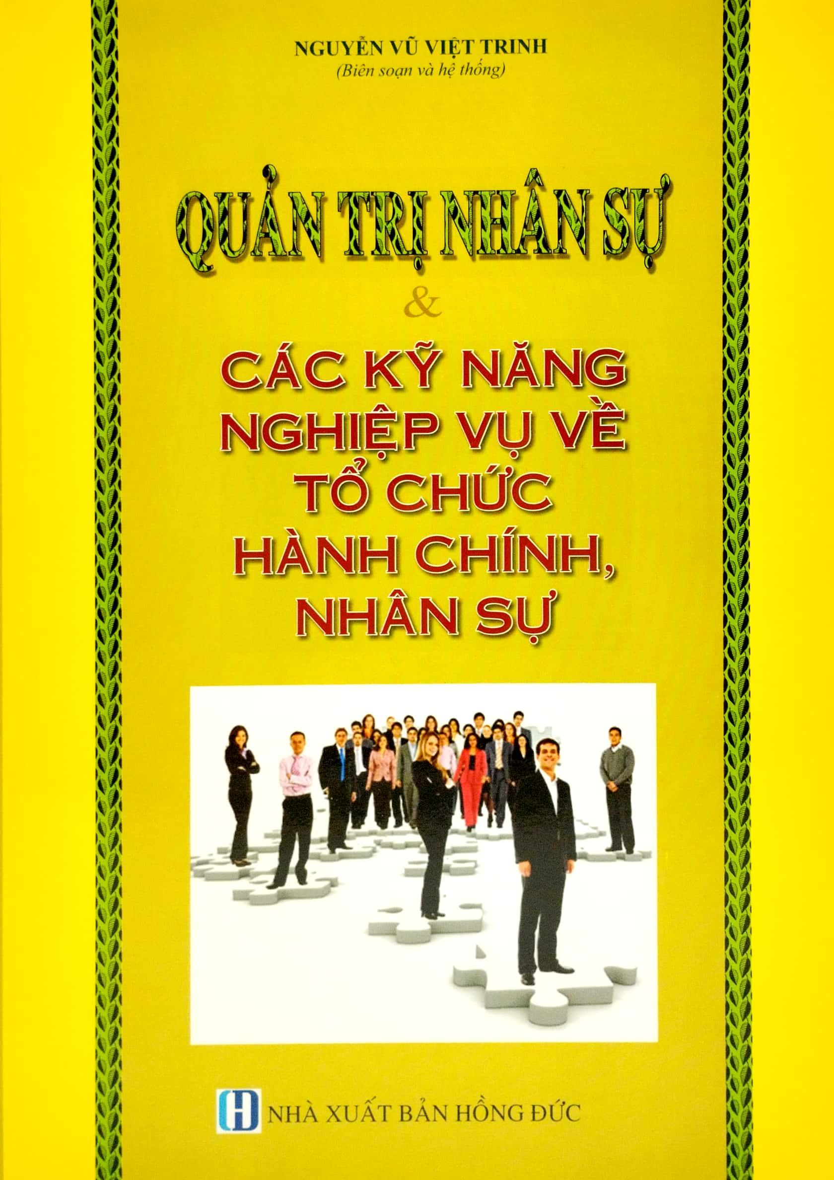 Quản Trị Nhân Sự Và Các Kỹ Năng Nghiệp Vụ Về Tổ Chức Hành Chính Nhân Sự