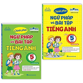 Sách - Global Success - Chinh Phục Ngữ Pháp Và Bài Tập Tiếng Anh Lớp 5 - Có Đáp Án - Combo 2 Tập - Minh Thắng