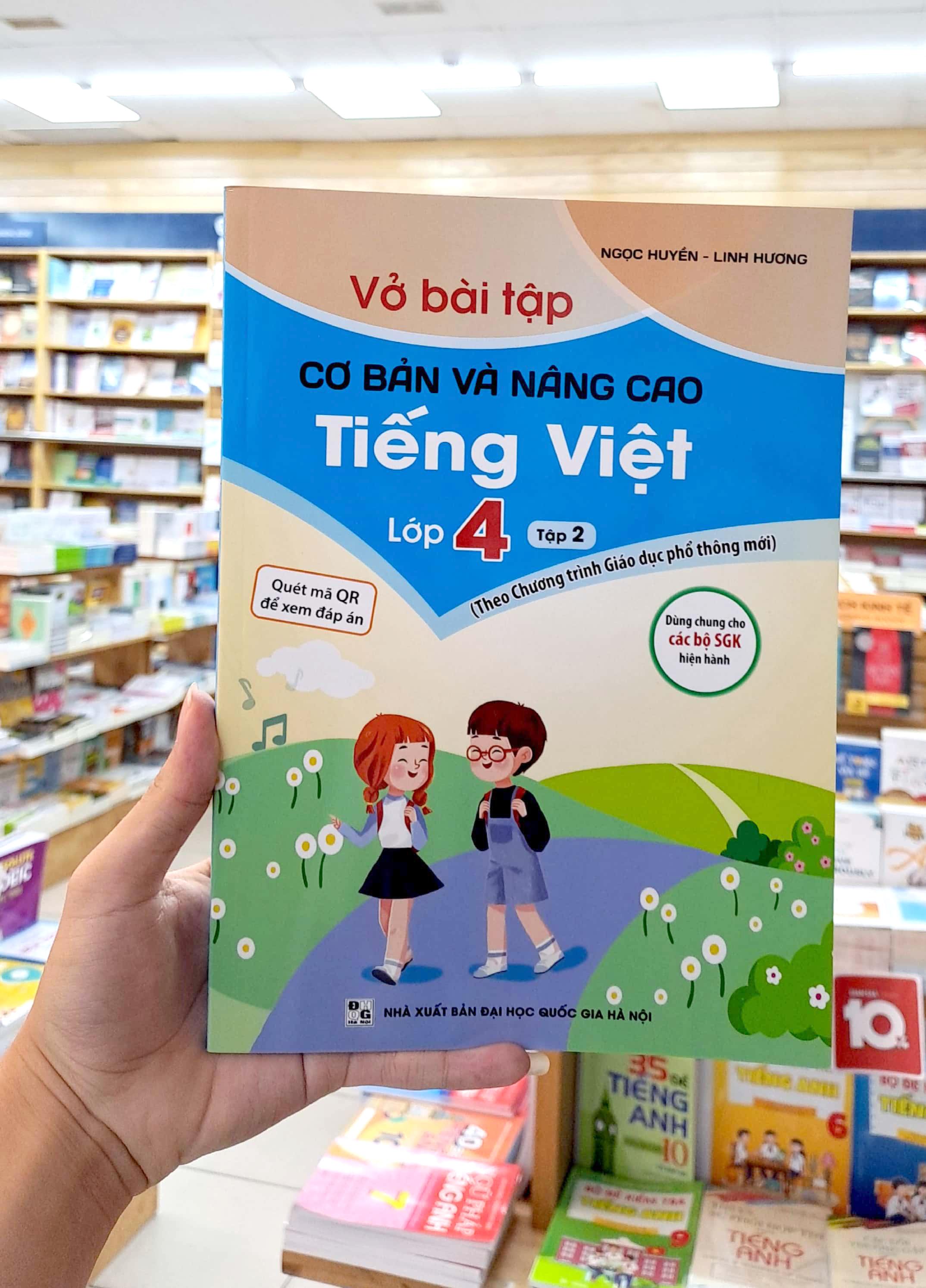 Vở Bài Tập Cơ Bản Và Nâng Cao Tiếng Việt Lớp 4 - Tập 2 (Theo Chương Trình Giáo Dục Phổ Thông Mới)