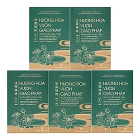 Hương Hoa Vườn Giáo Pháp (Trọn bộ 5 cuốn)