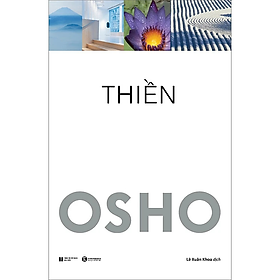 Sách - Thiền - Osho (Tái Bản) - Nhà Xuất Bản Hà Nội