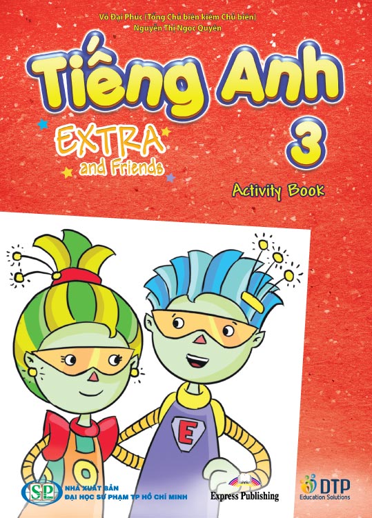 Tiếng Anh 3 Extra and Friends trọn bộ (sách học sinh, sách bài tập, vở tập viết)