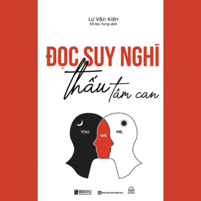 Sách - Đọc Suy Nghĩ, Thấu Tâm Can - Đọc Vị Để Giao Tiếp Và Ứng Xử Tốt Hơn Trong Mỗi Tình Huống