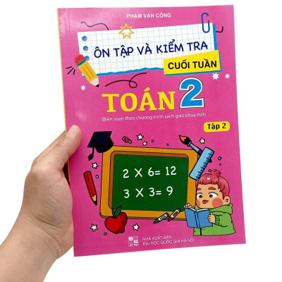 Ôn Tập Và Kiểm Tra Cuối Tuần Toán 2 - Tập 2