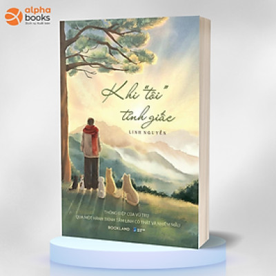 Khi “Tôi” Tỉnh Giấc