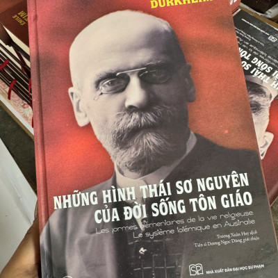 Bìa mềm - Những hình thái sơ nguyên của đời sống tôn giáo - Émile Durkheim - KM