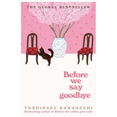 Sách ngoại văn: Before We Say Goodbye