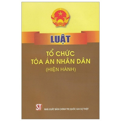 Luật Tổ chức Tòa án nhân dân (hiện hành)