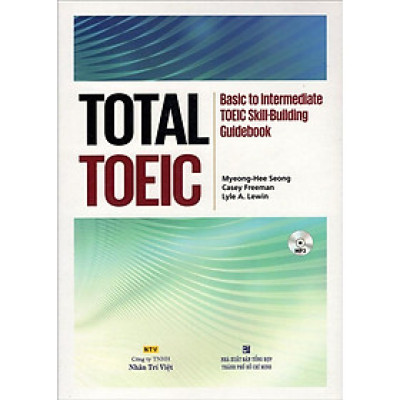 Sách - Total Toeic - Basic To Intermediate Toeic Skill-Building Guidebook (Kèm CD) - Nhân Trí Việt
