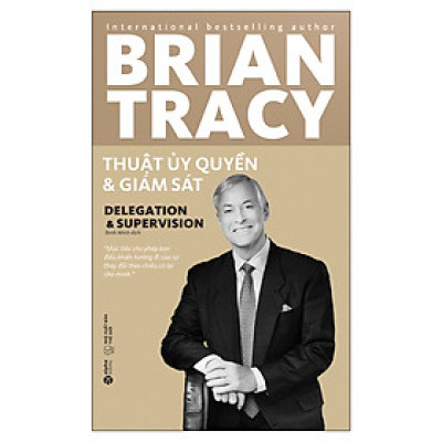 Thuật Ủy Quyền Và Giám Sát