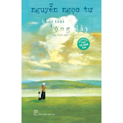Combo 2 Cuốn Sách Hay Của Nguyễn Ngọc Tư - Khói Trời Lộng Lẫy + Trôi