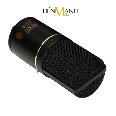 Micro MXL 770 Thu Âm Condenser Livestream Mic Phòng Thu Studio MXL770 Chuyên Nghiệp Microphone Cardioid Hàng Chính Hãng
