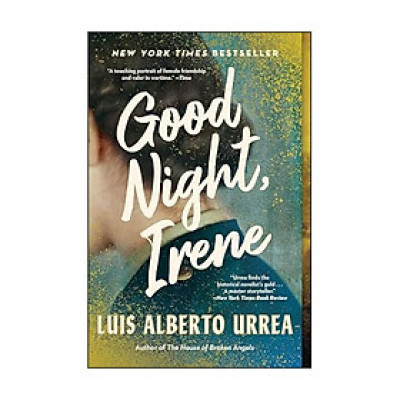 Good Night, Irene: A Novel