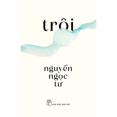 Combo 2 Cuốn Sách Hay Của Nguyễn Ngọc Tư - Khói Trời Lộng Lẫy + Trôi