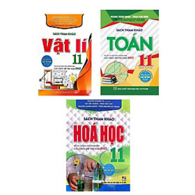 Sách Tham Khảo Toán - Vật Lí - Hóa Học 11 (Dùng Chung Cho Các Bộ SGK Hiện Hành) - HA