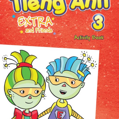Tiếng Anh 3 Extra and Friends trọn bộ (sách học sinh, sách bài tập, vở tập viết)