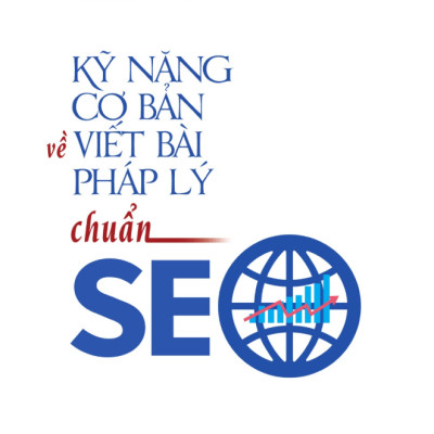 Sách - Kỹ Năng Cơ Bản Về Viết Bài Pháp Lý Chuẩn SEO