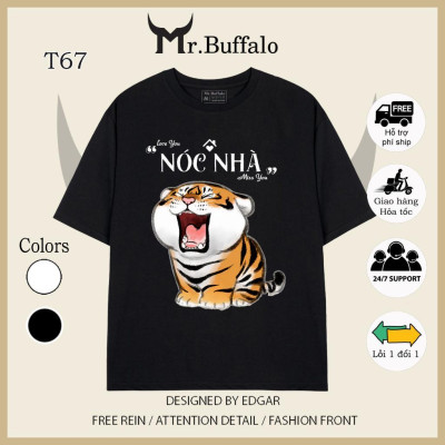Áo đôi tay lỡ unisex hổ cute nóc nhà - cột nhà T66-T67 Mr.Buffalo