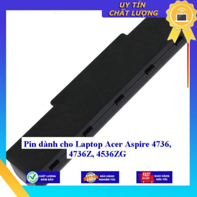 Pin dùng cho Laptop Acer Aspire 4736 4736Z 4536ZG - Hàng Nhập Khẩu  MIBAT16