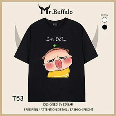 Áo đôi tay lỡ unisex Quỳnh Aka Em Đói - Ăn Anh Này T53-T54 Mr.Buffalo