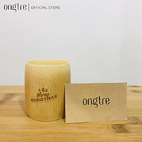 Cốc tre ONGTRE khắc Merry Christmas, Quà tặng Giáng sinh/noel độc đáo, Cốc 8/12/15cm