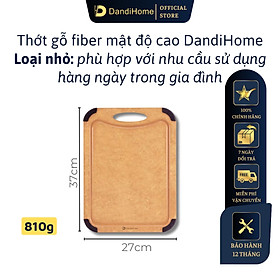 Thớt gỗ sợi fiber DandiHome chịu nhiệt 177 độ C, sử dụng với máy rửa bát, không BPA, không mùi, không lo ẩm mốc