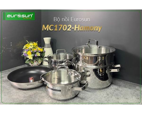 BỘ NỒI INOX EUROSUN MC1702-HARMONY - HÀNG CHÍNH HÃNG