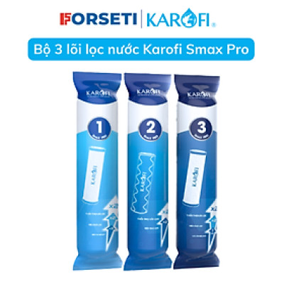 Bộ lõi lọc Smax Pro Karofi 123 gấp đôi công suất và tuổi thọ - Hàng chính hãng 100% 