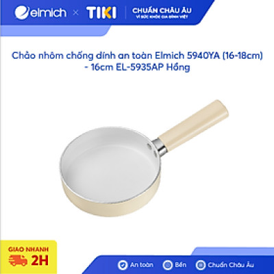 Chảo nhôm chống dính an toàn Elmich Baby EL 5936AP, EL-5935AP, EL-5940YA (16-18cm), dùng cho mọi loại bếp - Hàng chính hãng