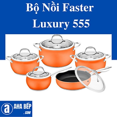 Bộ Nồi Faster Luxury 555. Hàng Chính Hãng
