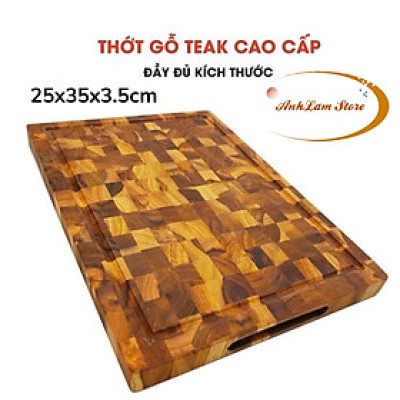 Thớt Gỗ Teak Bản Siêu Lớn Dày Cao Cấp 25x35x3.5 cm Không Mùn, Không Mọt Mối An Toàn Cho Sức Khỏe - Thớt gỗ Cứng Dày Có Rãnh Chống Tràn Đặc Biệt Dùng Làm Khay Phục Vụ Các Món Nướng BBQ