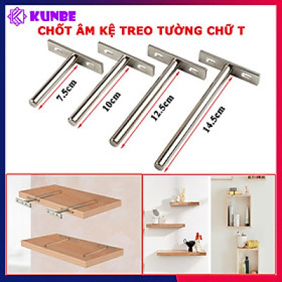 Chốt Âm Kệ Treo Tường Chữ T KUNBE Nhiều Kích Thước Phù Hợp Treo Kệ Tường, Kệ Gỗ Tivi Mà Không Lộ Vít