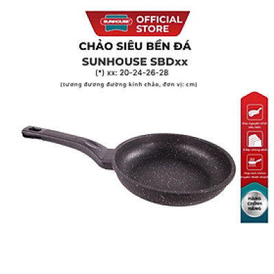 Chảo siêu bền đá Sunhouse SBD20/24/26/28