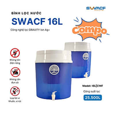 Compo 2 bình lọc nước uống trực tiếp SWACF 16L | CWF Nano bạc, lõi lọc 7L, tốc độ lọc 2-4 lít/giờ, giữ khoáng thiết yếu