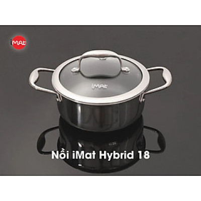 Nồi iMat Hybrid công nghê Blackcube - HÀNG CHÍNH HÃNG