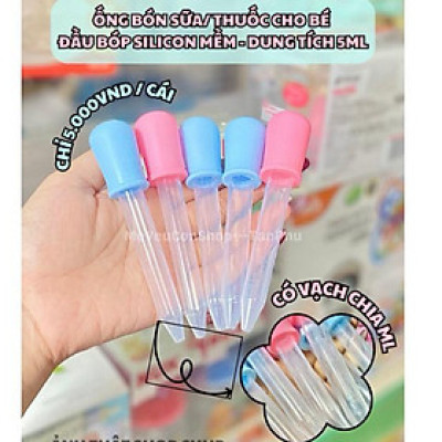 Ống Bón Sữa Cho Bé, Đầu Bóp Silicon Mềm - Dung Tích 5ml