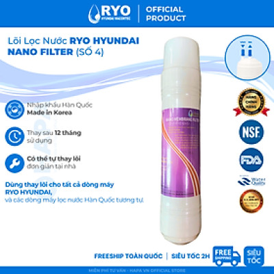 Lõi Lọc Nước RYO Nano Filter / Post-Carbon Filter RP-04 Nhập Khẩu Hàn Quốc - Hàng Chính Hãng