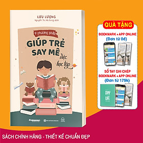 Sách 9 Phương Pháp Giúp Trẻ Say Mê Việc Học Tập